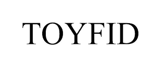 TOYFID