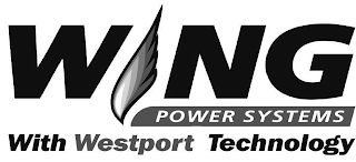 WING POWER SYSTEMS WITH WESTPORT TECHNOLOGY