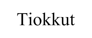 TIOKKUT