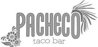 PACHECO TACO BAR