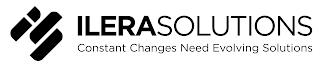 ILERA SOLUTIONS CONSTANT CHANGES NEED EVOLVING SOLUTIONS