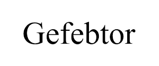 GEFEBTOR