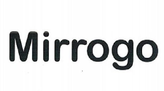 MIRROGO