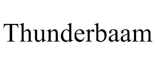 THUNDERBAAM