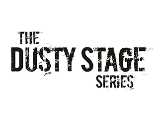 THE DUSTY STAGE SERIES