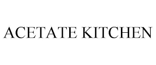 ACETATE KITCHEN