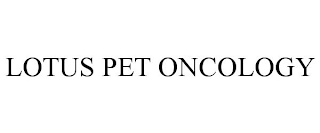 LOTUS PET ONCOLOGY