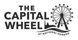 THE CAPITAL WHEEL AT NATIONAL HARBOR