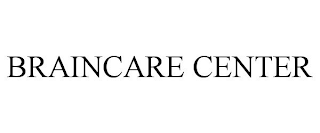 BRAINCARE CENTER