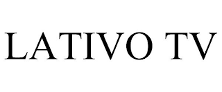 LATIVO TV