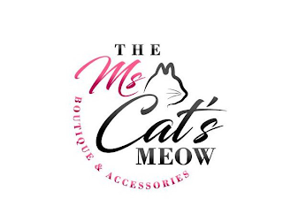 THE MS CAT'S MEOW BOUTIQUE & ACCESSORIES