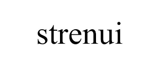 STRENUI