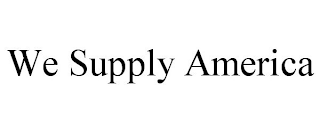 WE SUPPLY AMERICA