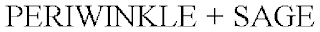PERIWINKLE + SAGE
