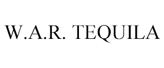 W.A.R. TEQUILA