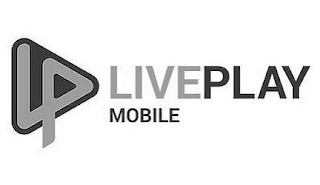 LP LIVE PLAY MOBILE