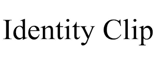 IDENTITY CLIP