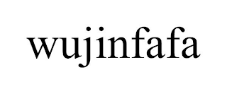 WUJINFAFA