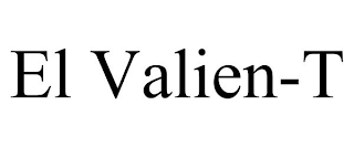 EL VALIEN-T