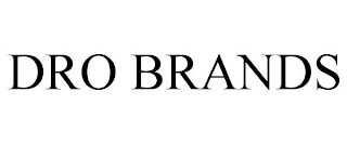 DRO BRANDS