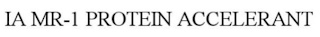 IA MR-1 PROTEIN ACCELERANT