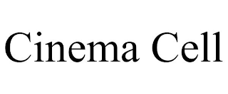 CINEMA CELL