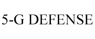 5-G DEFENSE