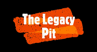 THE LEGACY PIT