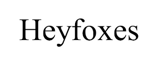 HEYFOXES