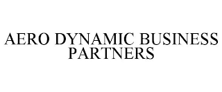 AERO DYNAMIC BUSINESS PARTNERS