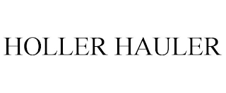 HOLLER HAULER