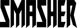 SMASHER