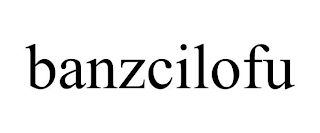 BANZCILOFU