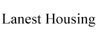 LANEST HOUSING