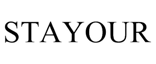 STAYOUR