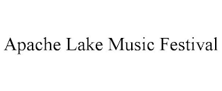 APACHE LAKE MUSIC FESTIVAL