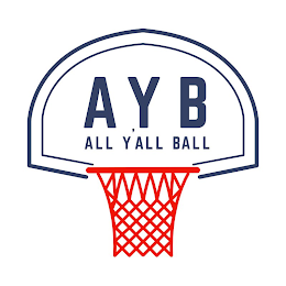 ALL Y'ALL BALL AYB