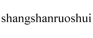 SHANGSHANRUOSHUI