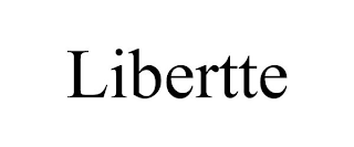 LIBERTTE