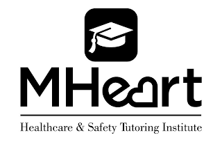 MHEART HEALTHCARE & SAFETY TUTORING INSTITUTE