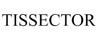 TISSECTOR