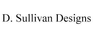 D. SULLIVAN DESIGNS