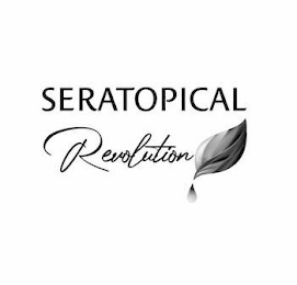 SERATOPICAL REVOLUTION