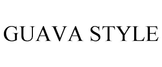 GUAVA STYLE
