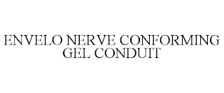 ENVELO NERVE CONFORMING GEL CONDUIT