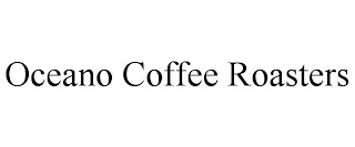 OCEANO COFFEE ROASTERS