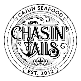 CAJUN SEAFOOD CHASIN' TAILS EST. 2012