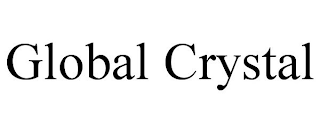 GLOBAL CRYSTAL