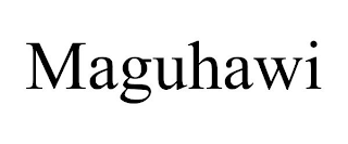 MAGUHAWI