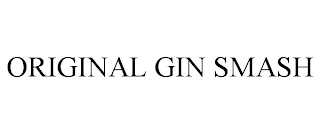 ORIGINAL GIN SMASH
